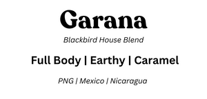 Blackbird Garana Blend - 500g